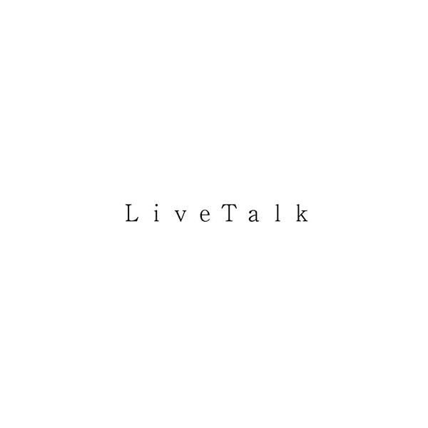 ＬｉｖｅＴａｌｋ