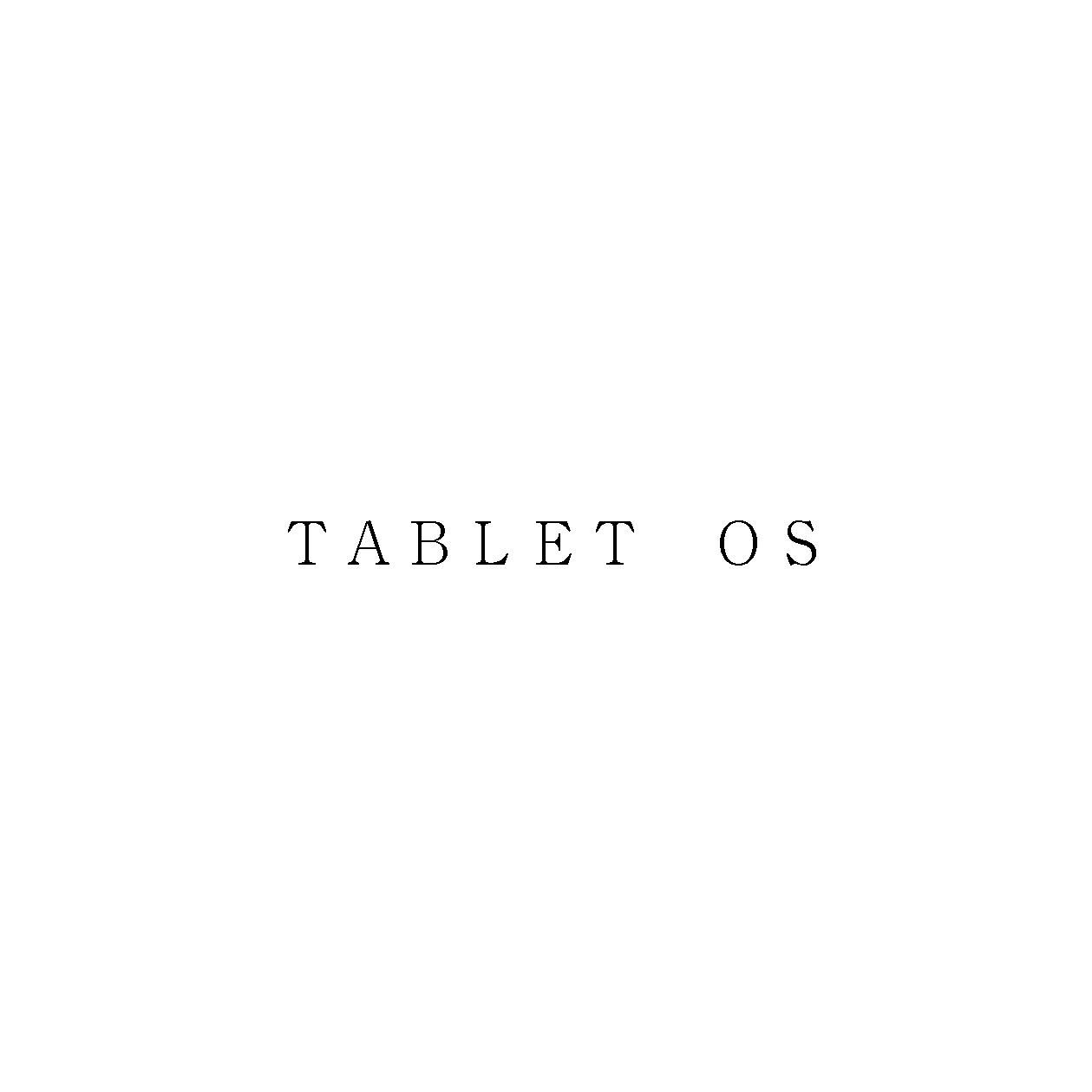 ＴＡＢＬＥＴ　ＯＳ