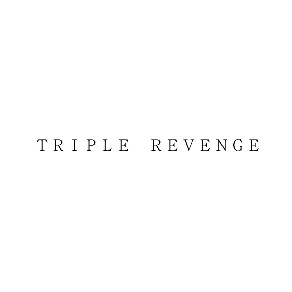 ＴＲＩＰＬＥ　ＲＥＶＥＮＧＥ