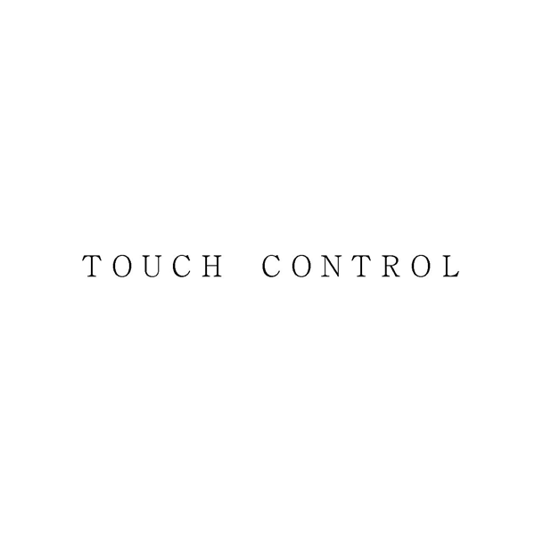 ＴＯＵＣＨ　ＣＯＮＴＲＯＬ