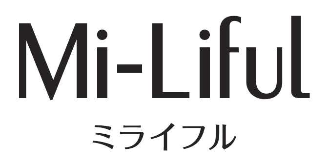 §Ｍｉ‐Ｌｉｆｕｌ＼ミライフル