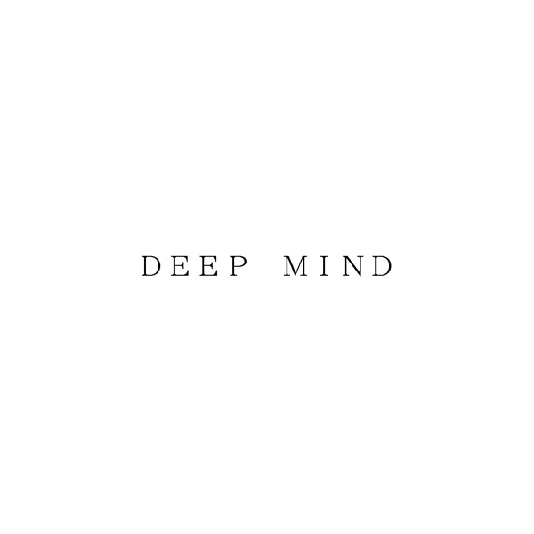 ＤＥＥＰ　ＭＩＮＤ