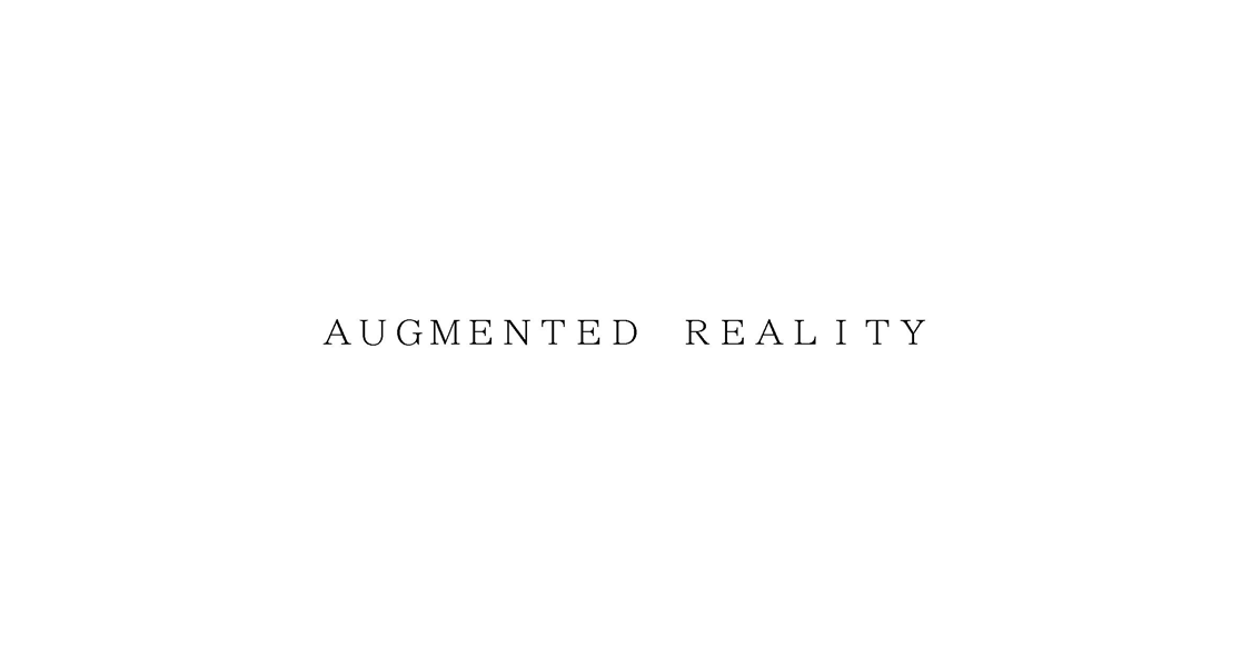 ＡＵＧＭＥＮＴＥＤ　ＲＥＡＬＩＴＹ