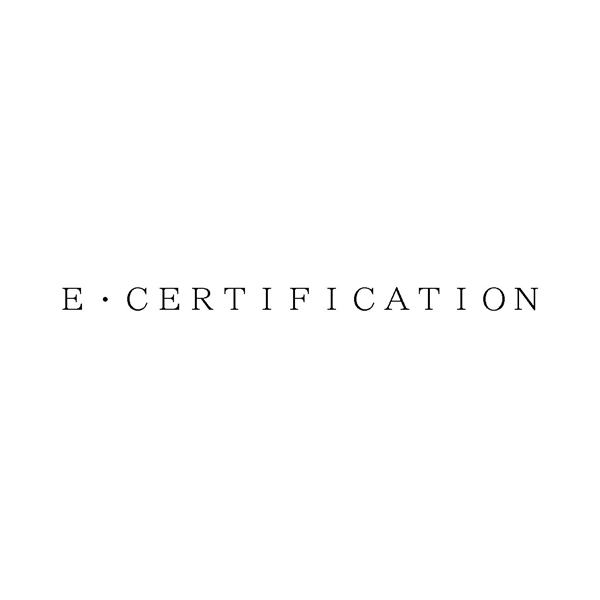 Ｅ・ＣＥＲＴＩＦＩＣＡＴＩＯＮ