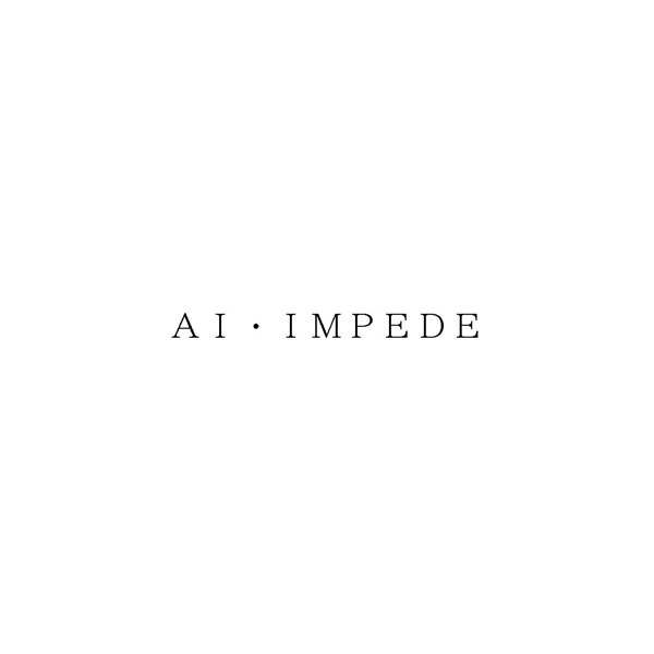ＡＩ・ＩＭＰＥＤＥ