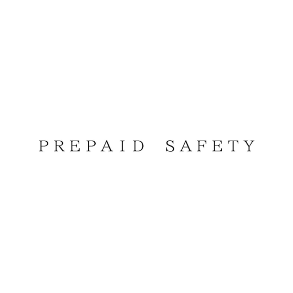ＰＲＥＰＡＩＤ　ＳＡＦＥＴＹ