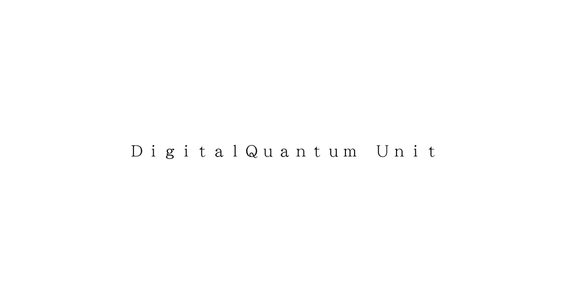 ＤｉｇｉｔａｌＱｕａｎｔｕｍ　Ｕｎｉｔ