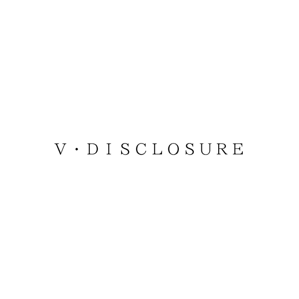 Ｖ・ＤＩＳＣＬＯＳＵＲＥ