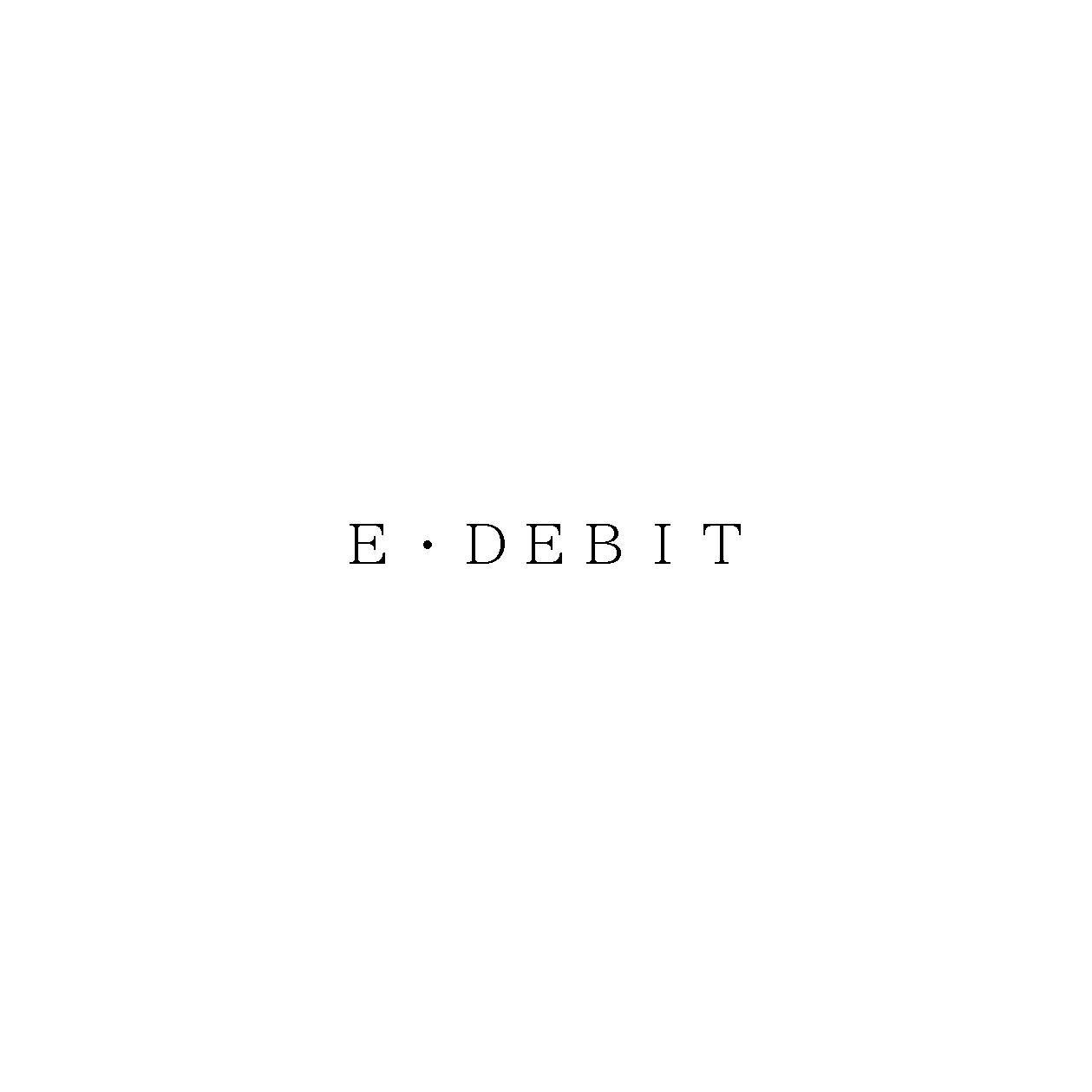 Ｅ・ＤＥＢＩＴ