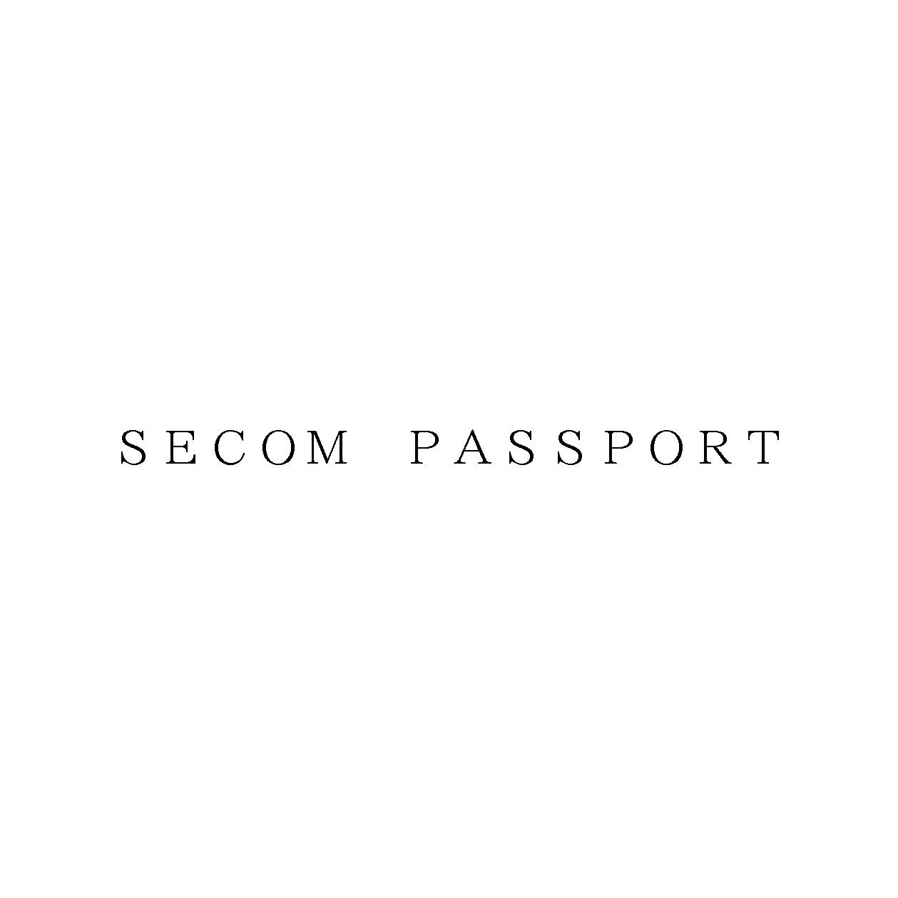 ＳＥＣＯＭ　ＰＡＳＳＰＯＲＴ