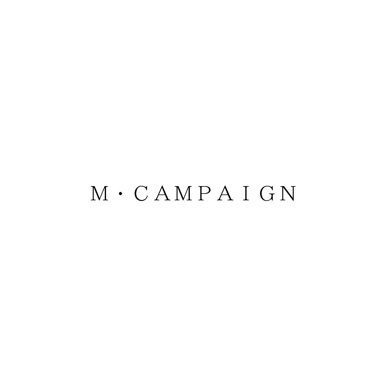 Ｍ・ＣＡＭＰＡＩＧＮ