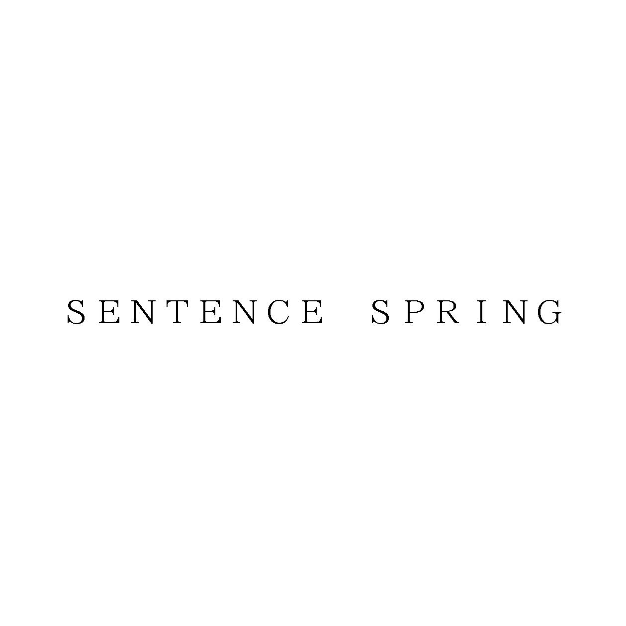 ＳＥＮＴＥＮＣＥ　ＳＰＲＩＮＧ