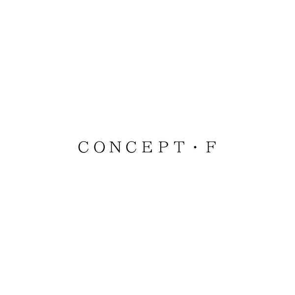 ＣＯＮＣＥＰＴ・Ｆ