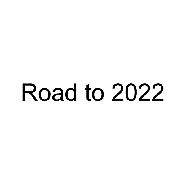 Ｒｏａｄ　ｔｏ　２０２２