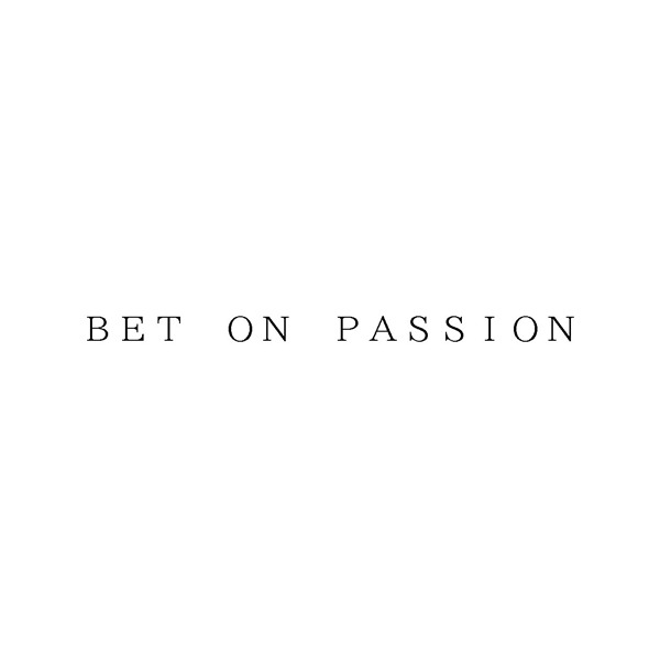 ＢＥＴ　ＯＮ　ＰＡＳＳＩＯＮ