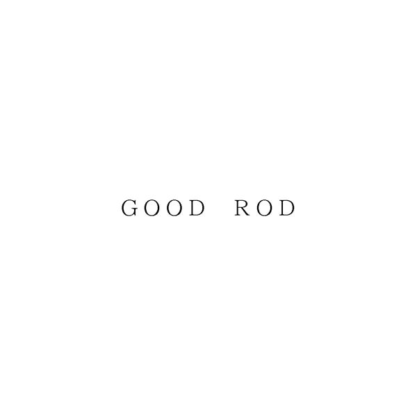 ＧＯＯＤ　ＲＯＤ