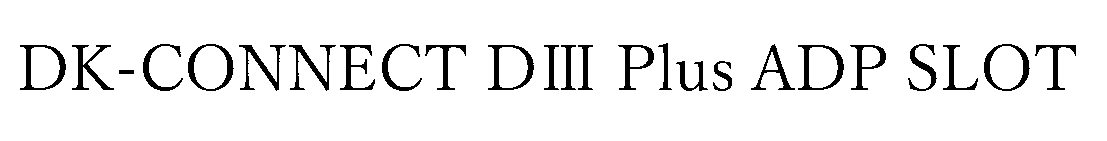§ＤＫ‐ＣＯＮＮＥＣＴ　Ｄ３　Ｐｌｕｓ　ＡＤＰ　ＳＬＯＴ