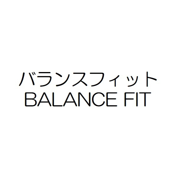 バランスフィット＼ＢＡＬＡＮＣＥ　ＦＩＴ