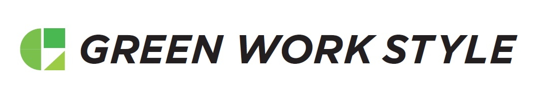 ＧＲＥＥＮ　ＷＯＲＫ　ＳＴＹＬＥ