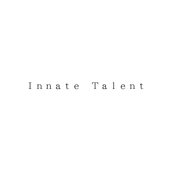 Ｉｎｎａｔｅ　Ｔａｌｅｎｔ