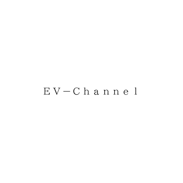ＥＶ－Ｃｈａｎｎｅｌ
