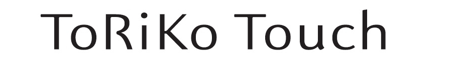 ＴｏＲｉＫｏ　Ｔｏｕｃｈ