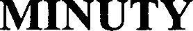 MINUTY