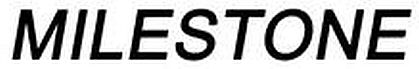 MILESTONE