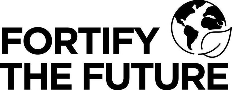 FORTIFY THE FUTURE
