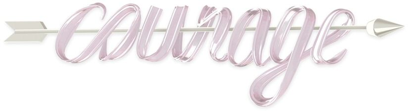 courage