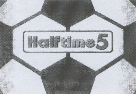 Halftime 5