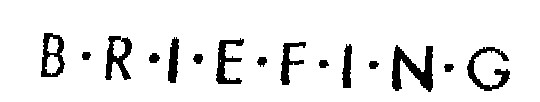 B.R.I.E.F.I.N.G