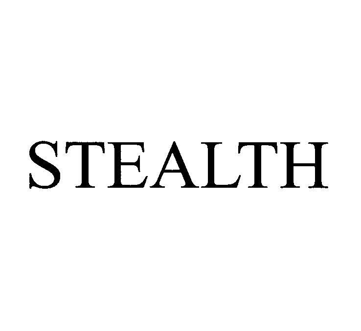 STEALTH