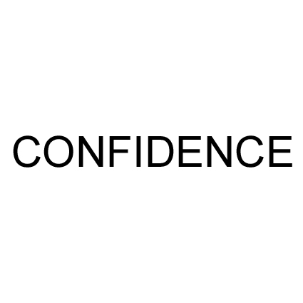 CONFIDENCE