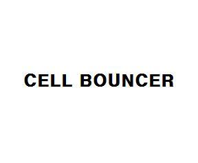 CELL BOUNCER