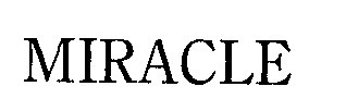MIRACLE