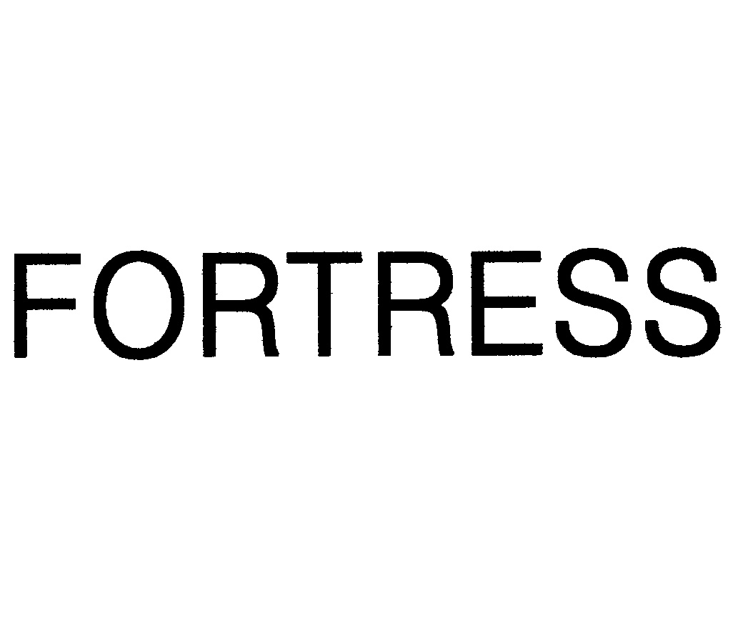 FORTRESS