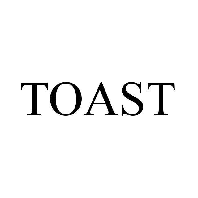 TOAST