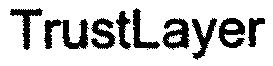 TrustLayer