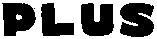 PLUS