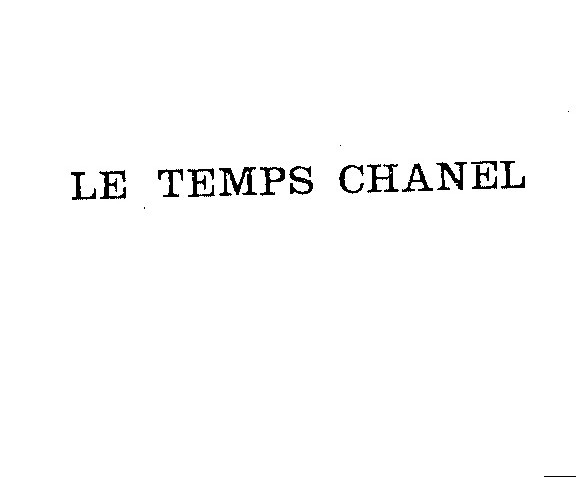 LE TEMPS CHANEL