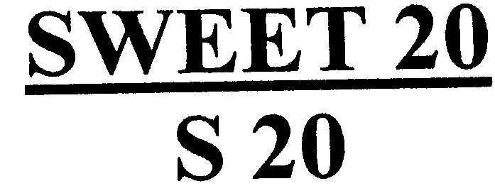 SWEET 20 - S 20