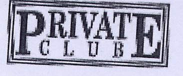 PRIVATE CLUB