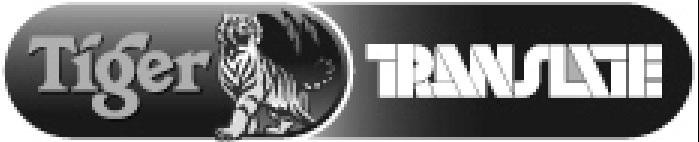 TIGER, TRANSLATE stylized and Device