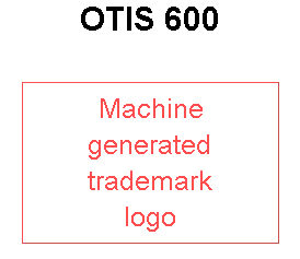 OTIS 600