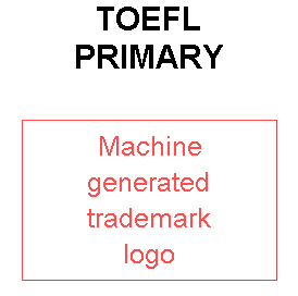 TOEFL PRIMARY