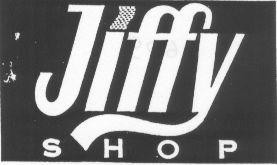JIFFY SHOP
