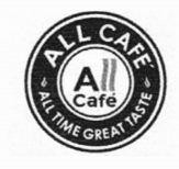 "ALL CAFÃ‰, all time great taste Logo''