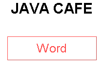 JAVA CAFE