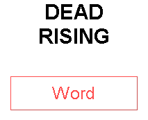 DEAD RISING